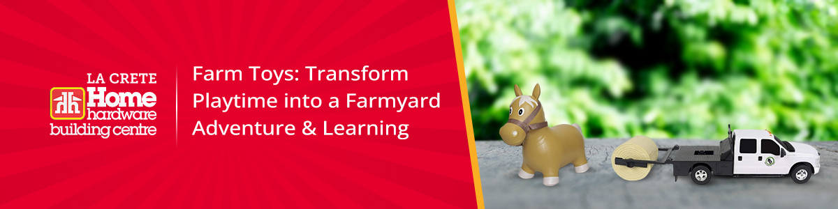 Farm Toys Transform Playtime into a Farmyard Adventure & Learning