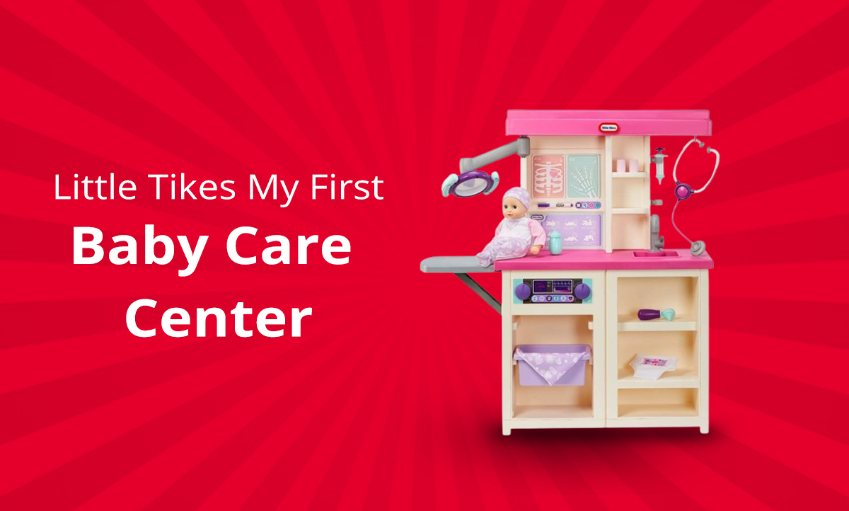 Little Tikes My First Baby Care Center